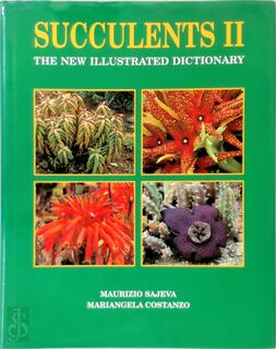 Succulents II - Maurizio Sajeva, Mariangela Costanzo (ISBN 9780881924497)