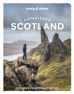 Lonely Planet Experience Scotland - Lonely Planet (ISBN 9781837583492)