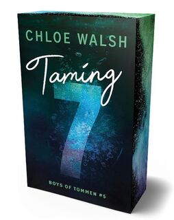Boys of Tommen 5: Taming 7 - Chloe Walsh (ISBN 9783985852079)