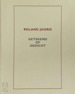 Getekend of gedicht [met gesigneerde opdracht] - Roland Jooris