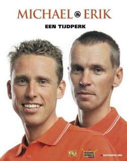 Erik & Michael - Peter Ouwerkerk, Joop Holthausen, Jacob Bergsma (ISBN 9789067970013)