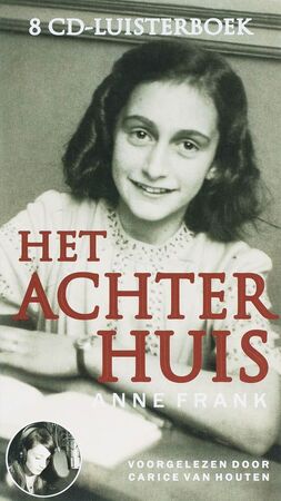 Het Achterhuis - Anne Frank Het Achterhuis - Anne Frank