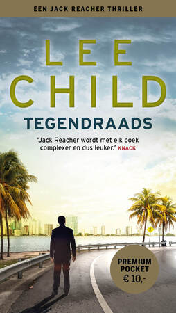 Tegendraads - Lee Child Tegendraads - Lee Child