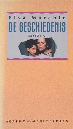 De geschiedenis - Elsa Morante De geschiedenis - Elsa Morante