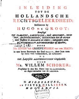 Inleiding tot de Hollandsche rechtsgeleerdheid - Hugo Grotius