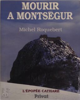 L'Epopée cathare tome 4 - Michel Roquebert (ISBN 9782708953802)