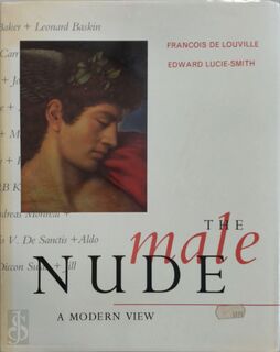 The male nude - Edward Lucie-smith, François de Louville (ISBN 9781870758109)