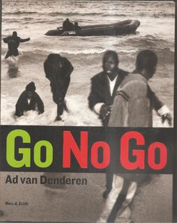 Go no Go - A. van Denderen (ISBN 9789053303665)