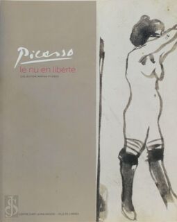 Picasso, le nu en liberté - Pablo Picasso, Frédéric Ballester, France) Centre D'Art La Malmaison (Cannes (ISBN 9782916261300)