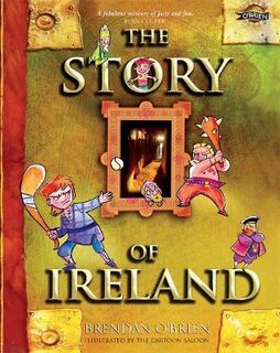The Story of Ireland (Pocket Sized) - Brendan O'Brien (ISBN 9781847171849)