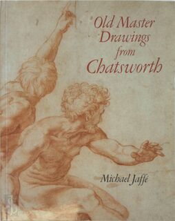 Old Master Drawings from Chatsworth - Michael Jaffé (ISBN 9780714126012)