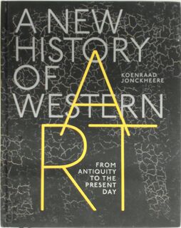 A New History of Western Art - Koenraad Jonckheere (ISBN 9780300267525)