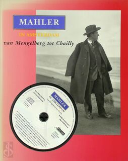 Mahler in Amsterdam + CD - [Red.]Johan Giskes (ISBN 9789068681185)