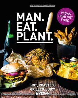 Man.Eat.Plant. - Lisette Kreischer, Maartje Borst (ISBN 9789021576169)