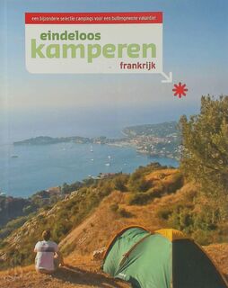 Eindeloos kamperen - Frankrijk - K. Didcock (ISBN 9789021537801)