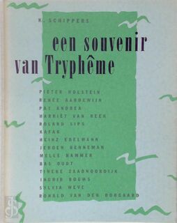 Een souvenir van Tryphême - K. Schippers (ISBN 9789051880236)