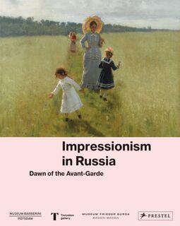 Impressionism in Russia (ISBN 9783791359830)