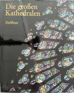 Die großen Kathedralen - Wim Swaan (ISBN 377014978)
