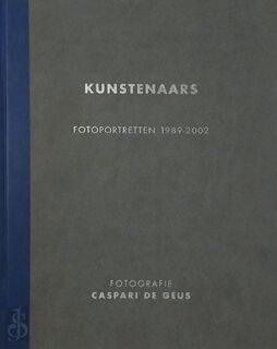 Kunstenaars - Caspari de Geus, Nelleke [inl.] Noordervliet (ISBN 9789080726321)