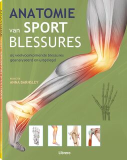 Anatomie van sportblessures - Anna Barnsley (ISBN 9789463597951)