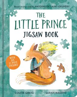 The Little Prince Jigsaw Book - Antoine de Saint-Exupery, Louise Greig (ISBN 9780008707705)
