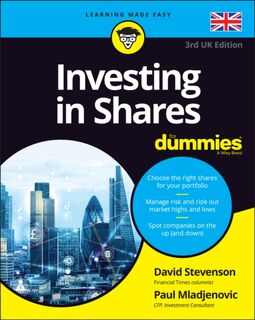 Investing in Shares For Dummies - UK - David Stevenson, Paul Mladjenovic (ISBN 9781119832218)
