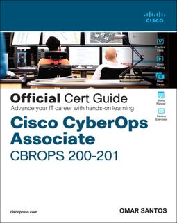 Santos, O: Cisco CyberOps Associate CBROPS 200-201 - Omar Santos (ISBN 9780136807834)