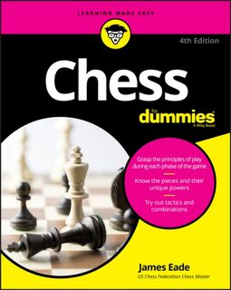 Chess For Dummies - James Eade (ISBN 9781119280019)
