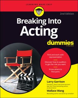 Breaking into Acting For Dummies - Larry Garrison, Wallace Wang (ISBN 9781119789697)