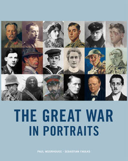 Great war in portraits - Paul Moorhouse (ISBN 9781855144682)