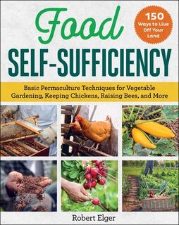 Food Self-Sufficiency - Robert Elger (ISBN 9781510768215)