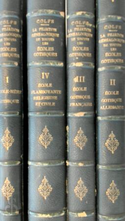 La filiation généalogique de toutes les ecoles gothiques ... - Jean François Colfs