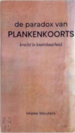 De paradox van plankenkoorts - Mieke Wouters De paradox van plankenkoorts - Mieke Wouters