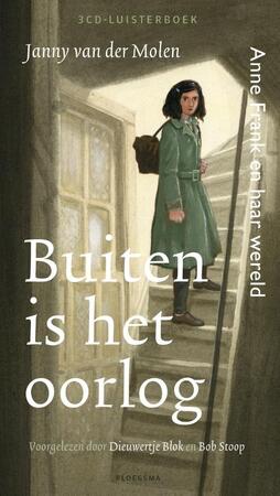 Buiten is het oorlog - Janny van der Molen Buiten is het oorlog - Janny van der Molen