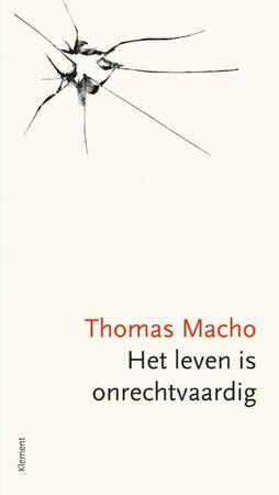 Het leven is onrechtvaardig - Thomas Macho