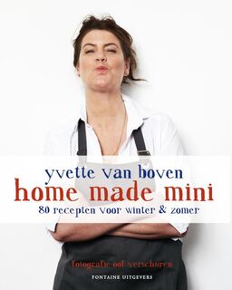 Home made mini - Yvette Van Boven (ISBN 9789059564688)