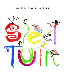 Speeltuin - Mies van Hout (ISBN 9789059652941)