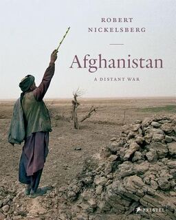 Afghanistan - Robert Nickelsberg (ISBN 9783791348650)