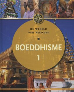 Boeddhisme - Monika Tworuschka, Udo (ISBN 9789085642572)