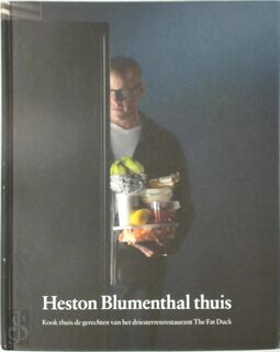 Heston Blumenthal thuis - Heston Blumenthal; Pascal Cariss (ISBN 9789045200668)