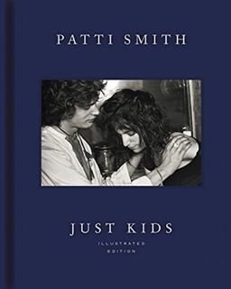 Just Kids Illustrated Edition - Patti Smith (ISBN 9780062873743)