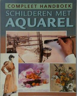 Schilderen met aquarel - A. van Rij (ISBN 9789043806985)