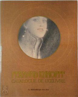 Fernand Khnopff - Robert L. Delevoy, Catherine de Croes, Gisele Ollinger-zinque