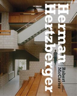 Herman Hertzberger - Robert McCarter (ISBN 9789462082038)