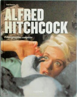 Alfred Hitchcock:Architecte de l'angoisse 1899-1980 - Paul Duncan (ISBN 9783836527781)