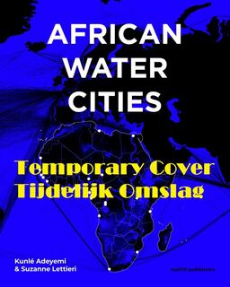 African Water Cities - (ISBN 9789462087767)