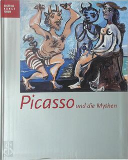 Picasso und die Mythen - Pablo Picasso, Ortrud Westheider, Steingrim Laursen, Anne Baldassari (ISBN 9783897571761)
