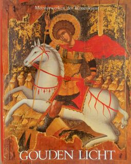 Gouden licht - Nano Chatzidakis, Belgium. Ministerie van de Vlaamse Gemeenschap, Koninklijk Museum voor Schone Kunsten (belgium) (ISBN 9789070481506)