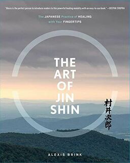 The Art of Jin Shin - Alexis Brink (ISBN 9781982130930)