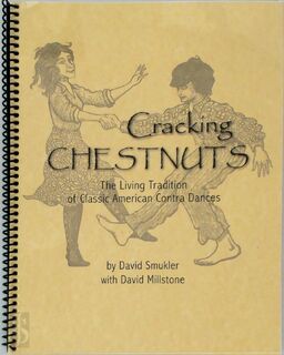 Cracking Chestnuts - David Smukler, David Millstone